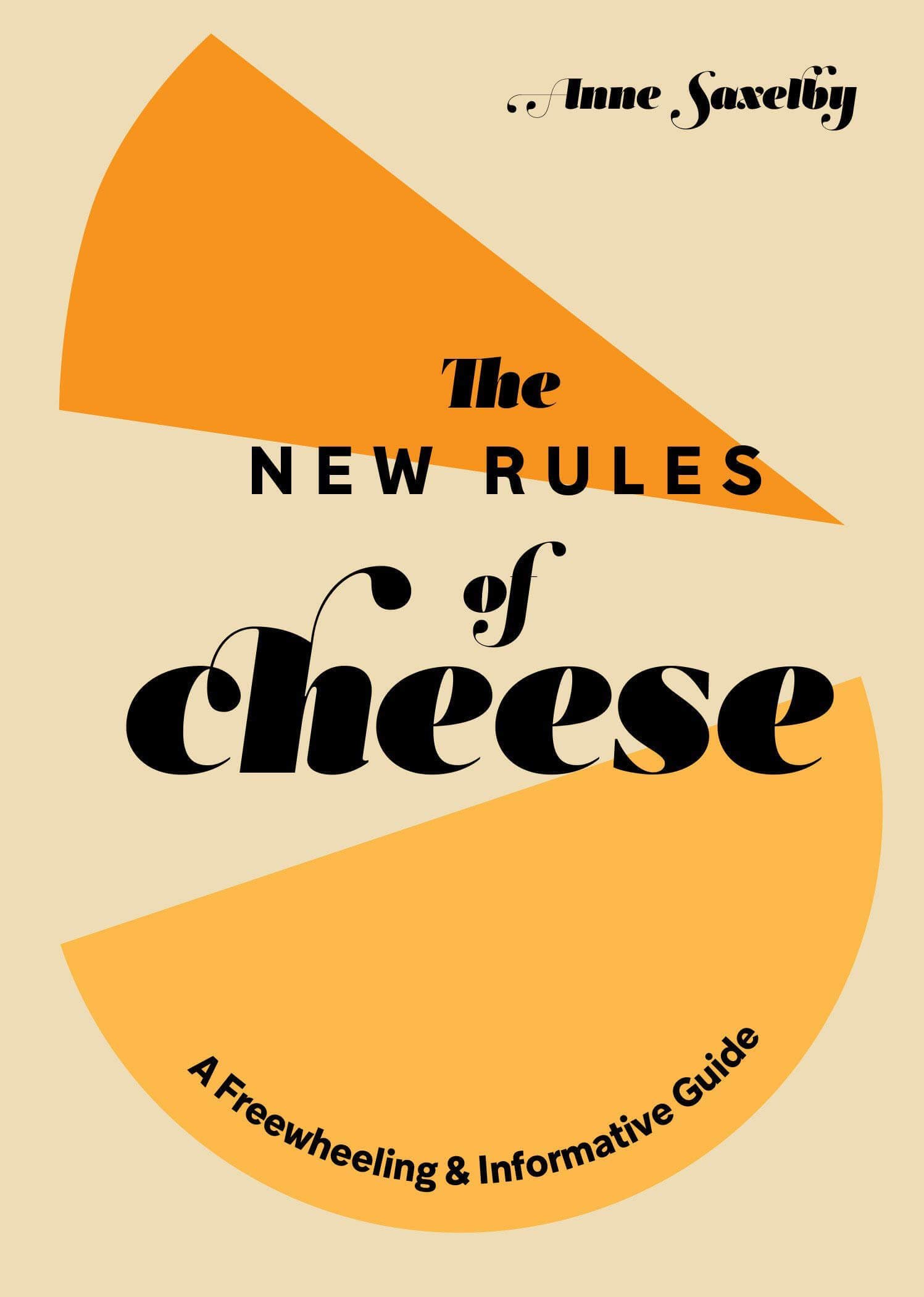 Anne Saxelby Nuevas reglas de cubierta de queso